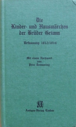 Die Kinder- und Hausmärchen der Brüder Grimm