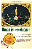 Ihnen ist erschienen