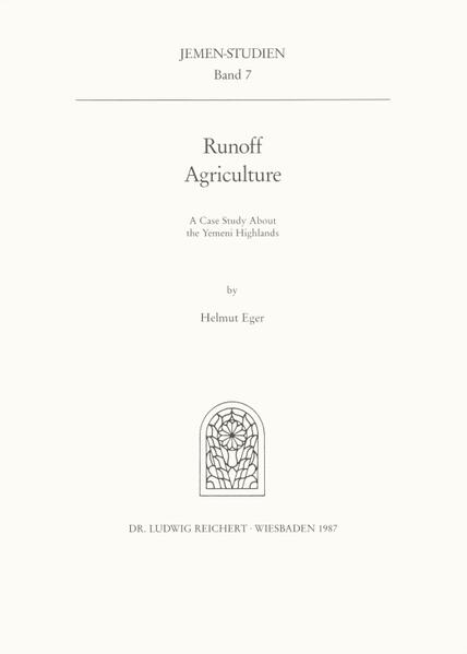 Runoff Agriculture. A Case Study About the Yemeni Highlands