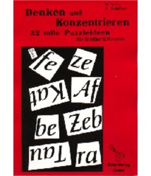 Denken und Konzentrieren. 32 tolle Puzzleideen für Schüler