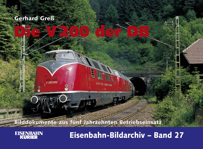 Die Baureihe V 200 der DB