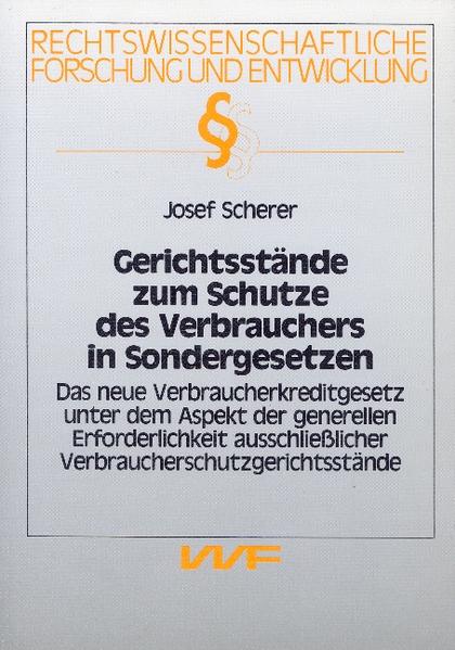Gerichtsstände zum Schutze des Verbrauchers in Sondergesetzen