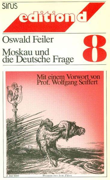 Moskau und die Deutsche Frage