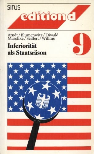 Inferiorität als Staatsräson
