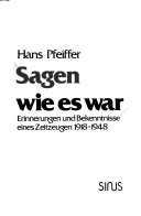 Sagen, wie es war