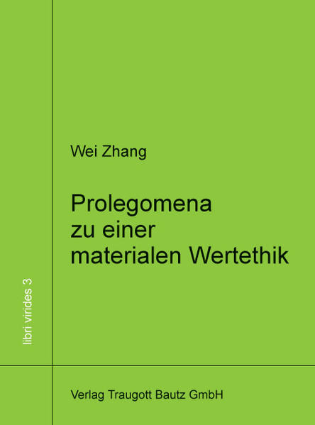 Prolegomena zu einer materialen Wertethik