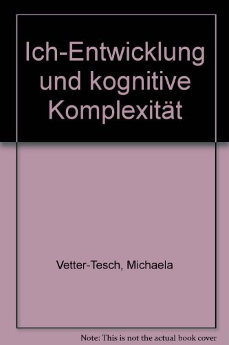 Ich-Entwicklung und kognitive Komplexität