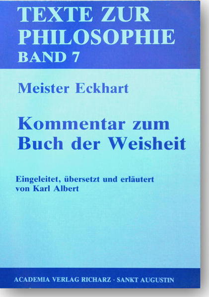 Meister Eckhart. Kommentar zum Buch der Weisheit