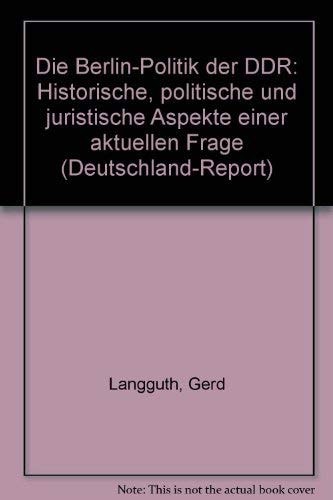 Die Berlin-Politik der SED