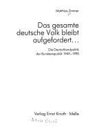 Das gesamte deutsche Volk bleibt aufgefordert...