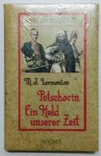 Petschorin - ein Held unserer Zeit