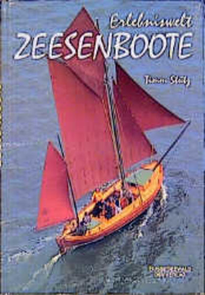Erlebniswelt Zeesenboote
