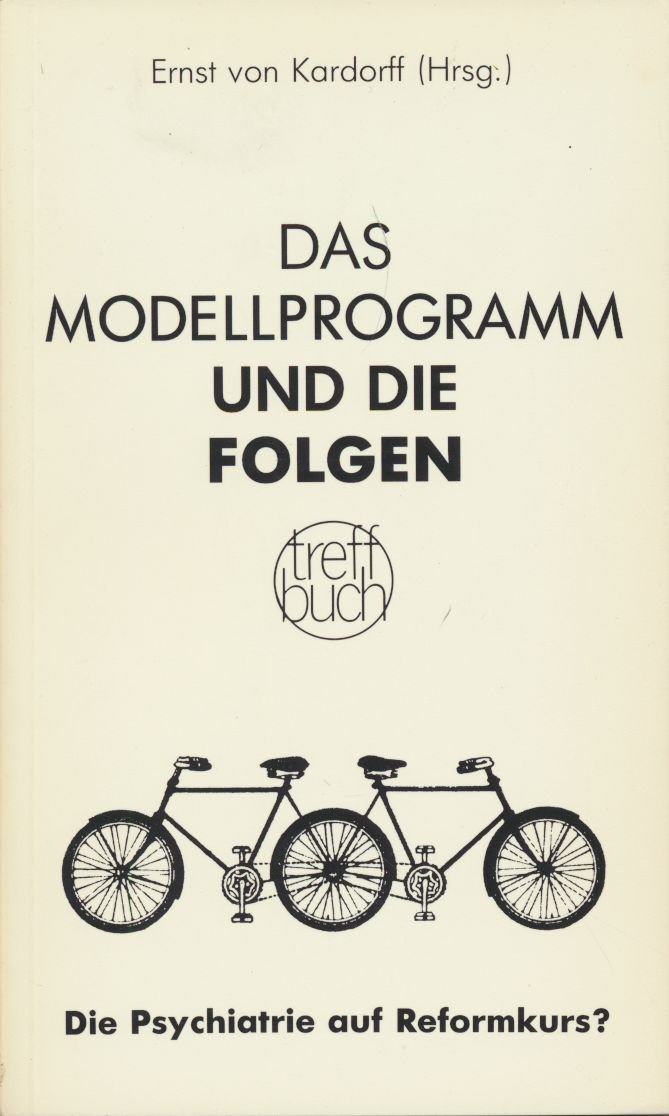 Das Modellprogramm und die Folgen