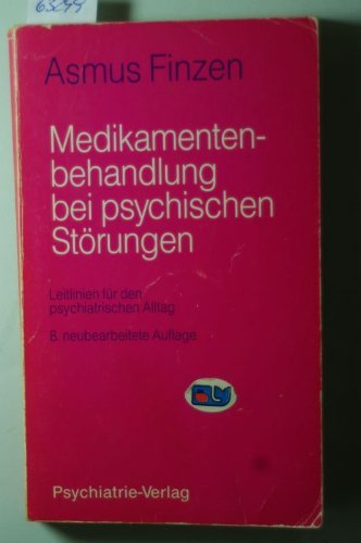 Medikamentenbehandlung bei psychischen Störungen