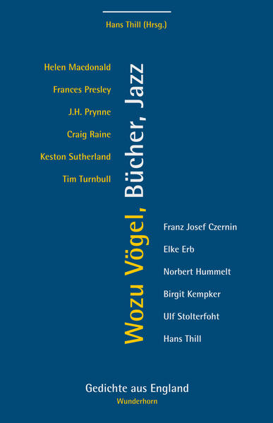 Wozu Vögel, Bücher, Jazz?