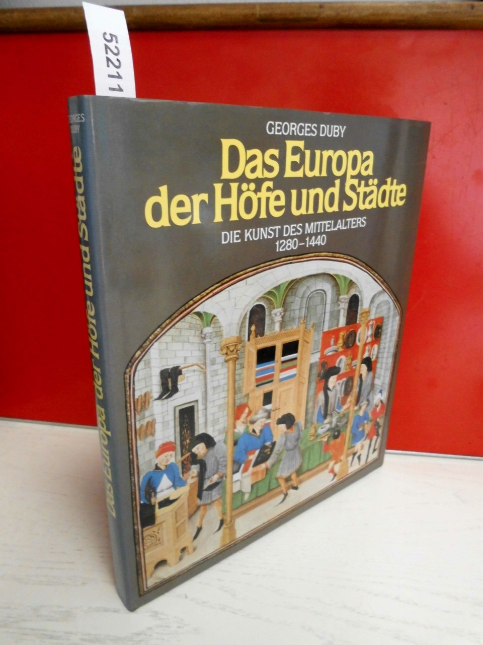 Die Kunst des Mittelalters / Das Europa der Städte und Höfe (1280-1440)