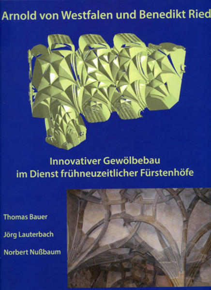 Arnold von Westfalen und Benedikt Ried