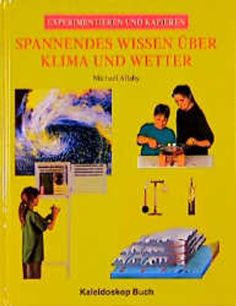 Spannendes Wissen über Klima und Wetter