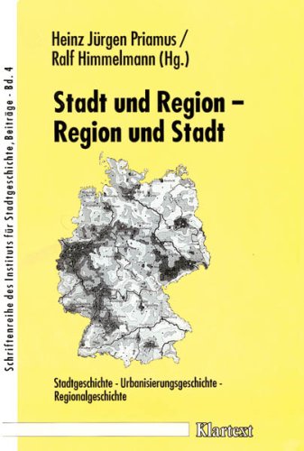 Stadt und Region - Region und Stadt