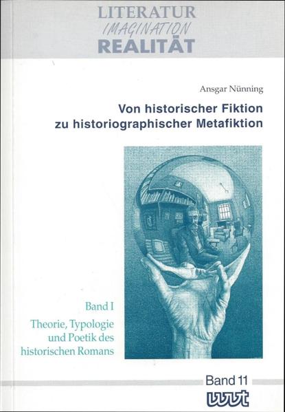 Von historischer Fiktion zu historiographischer Metafiktion