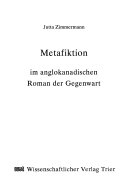Metafiktion im anglokanadischen Roman der Gegenwart