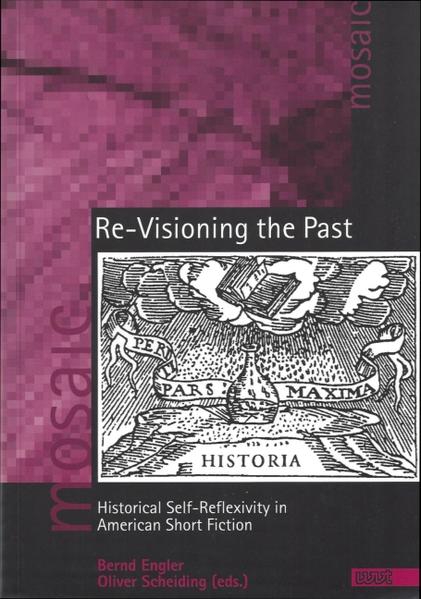 Re-Visioning the Past