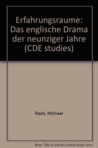 Erfahrungsräume: Das englische Drama der neunziger Jahre