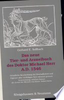 Das neue Tier- und Arzneibuch des Doktor Michael Herr (1546)