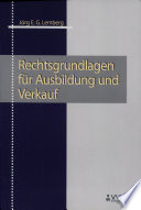 Rechtsgrundlagen für Ausbildung und Verkauf