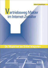 Vertriebsweg Makler im Internet-Zeitalter
