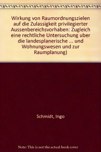 Wirkung von Raumordnungszielen auf die Zulässigkeit privilegierter Aussenbereichsvorhaben