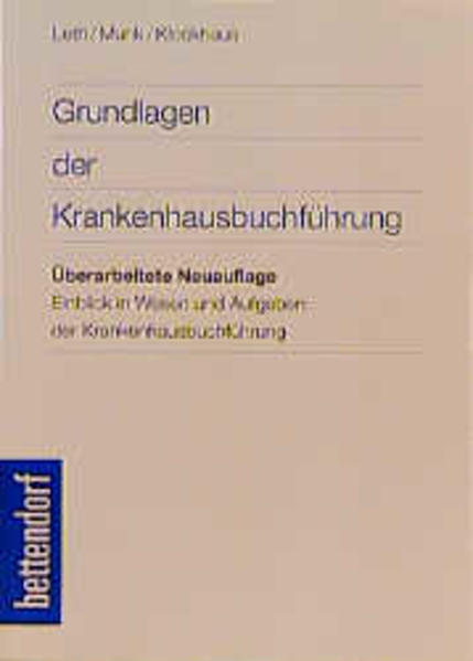 Grundlagen der Krankenhaus-Buchführung