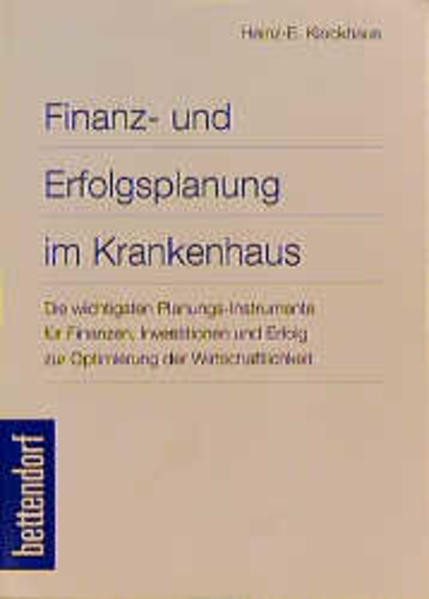 Finanz- und Erfolgsplanung im Krankenhaus