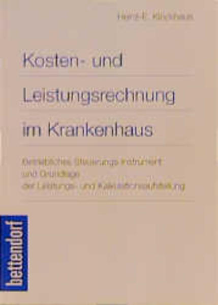 Kosten- und Leistungsrechnung im Krankenhaus