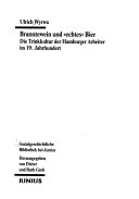 Branntewein und "echtes" Bier