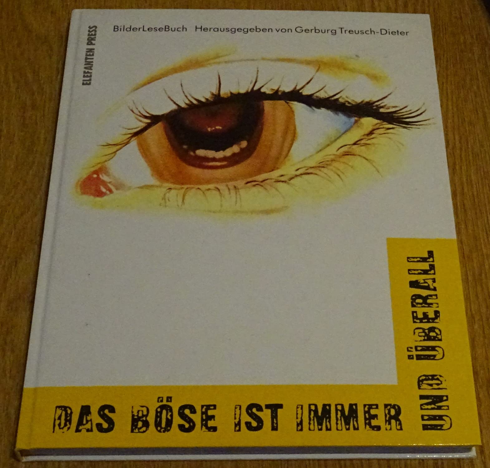 Das Böse ist immer und überall
