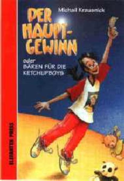 Der Hauptgewinn