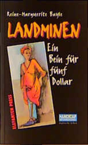 Landminen - Ein Bein für fünf Dollar