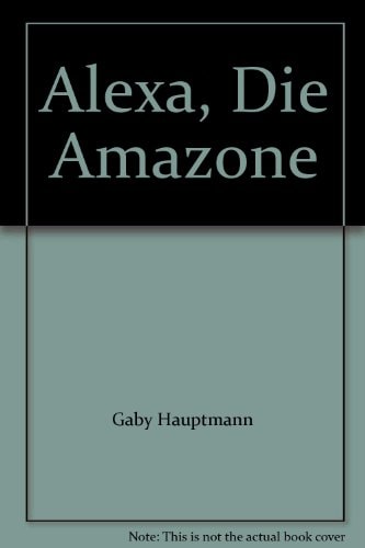 Alexa die Amazone
