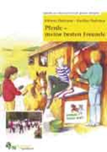 Pferde - meine besten Freunde