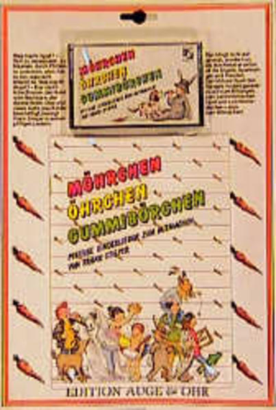 Möhrchen, Öhrchen, Gummibörchen