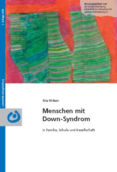 Menschen mit Down-Syndrom in Familie, Schule und Gesellschaft