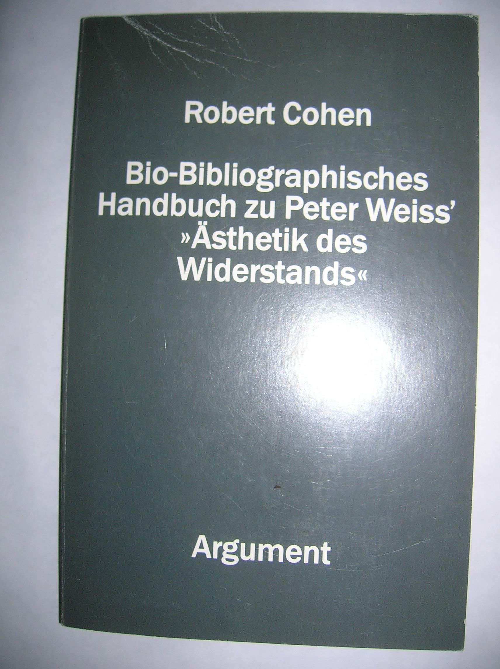 Bio-bibliographisches Handbuch zu Peter Weiss' "Ästhetik des Widerstands