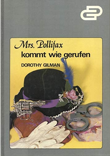 Mrs. Pollifax kommt wie gerufen