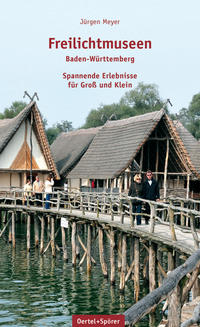 Freilichtmuseen Baden-Württemberg