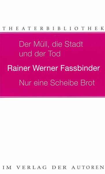 Der Müll, die Stadt und der Tod /Nur eine Scheibe Brot