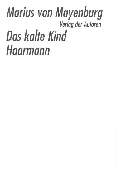 Das kalte Kind /Haarmann