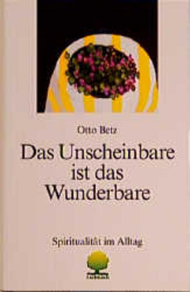 Das Unscheinbare ist das Wunderbare