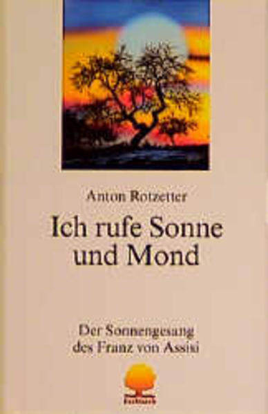 Ich rufe Sonne und Mond