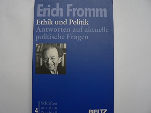 Schriften aus dem Nachlass / Ethik und Politik